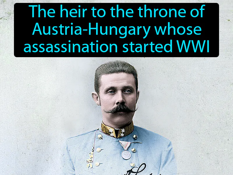 Archduke Franz Ferdinand Definition