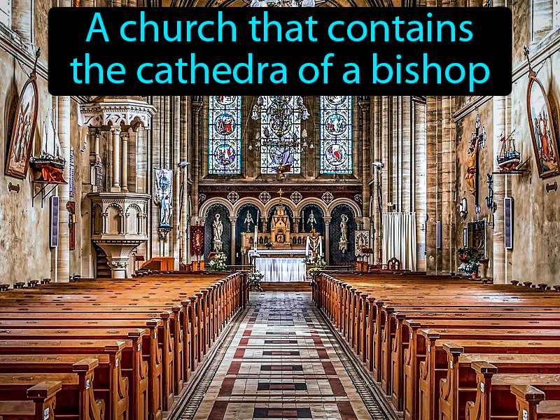 Cathedral Definition