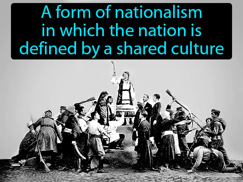 Cultural nationalism Definition