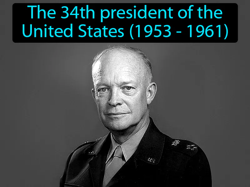 Dwight D Eisenhower Definition