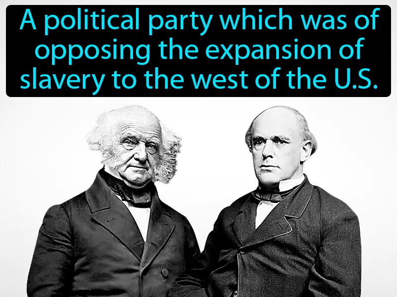 Free-Soil Party Definition