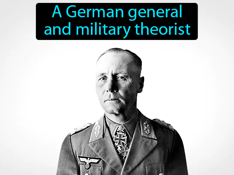 General Erwin Rommel Definition