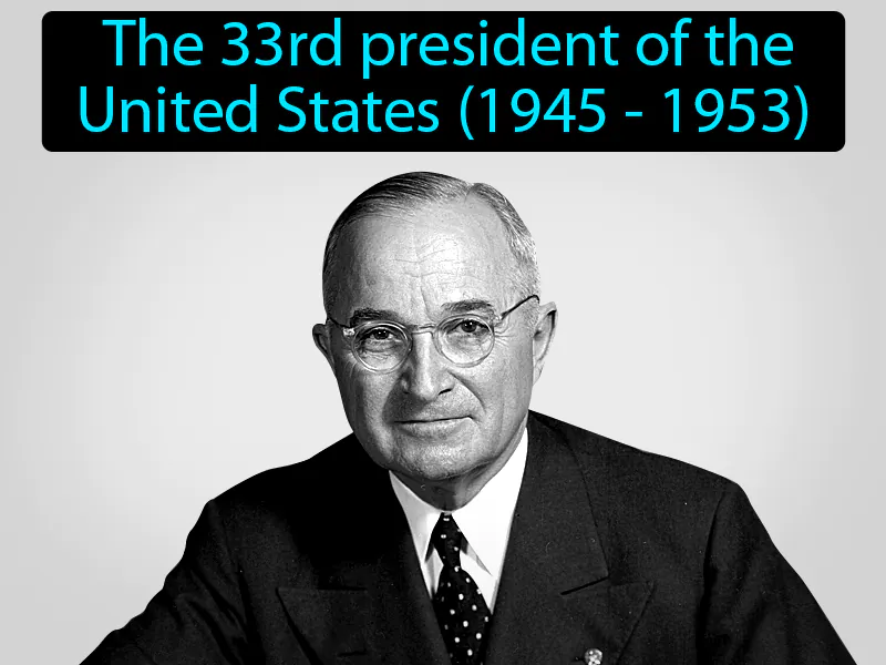 Harry S Truman Definition