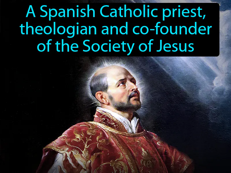 Ignatius of Loyola Definition