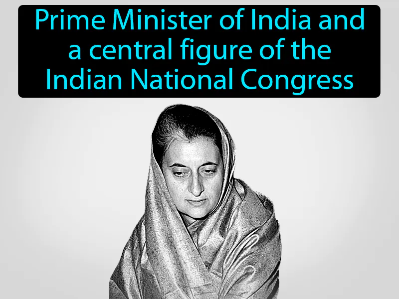 Indira Gandhi Definition