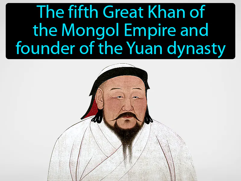 Kublai Khan Definition