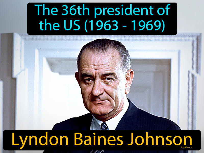 Lyndon Baines Johnson Definition