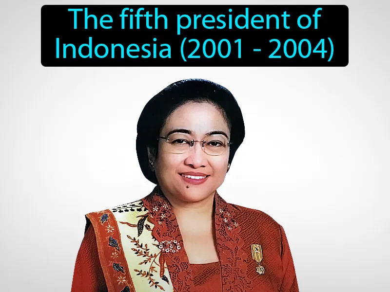 Megawati Sukarnoputri Definition