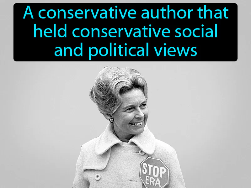 Phyllis Schlafly Definition