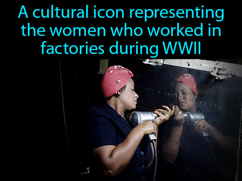 Rosie the Riveter Definition