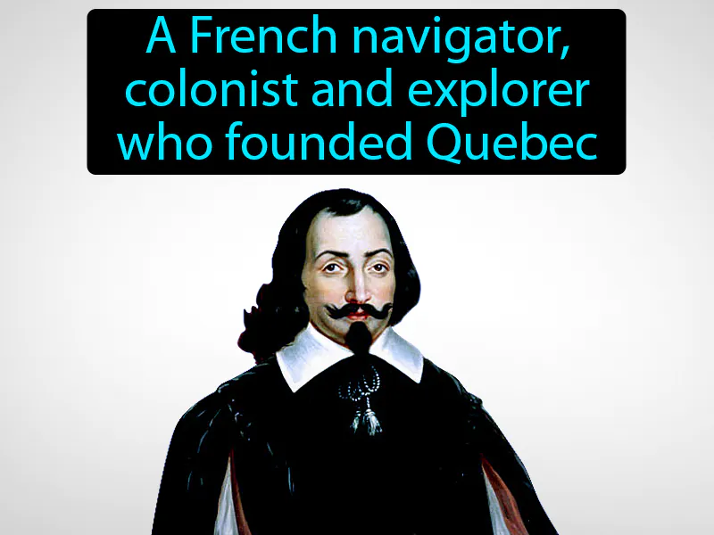 Samuel De Champlain Definition