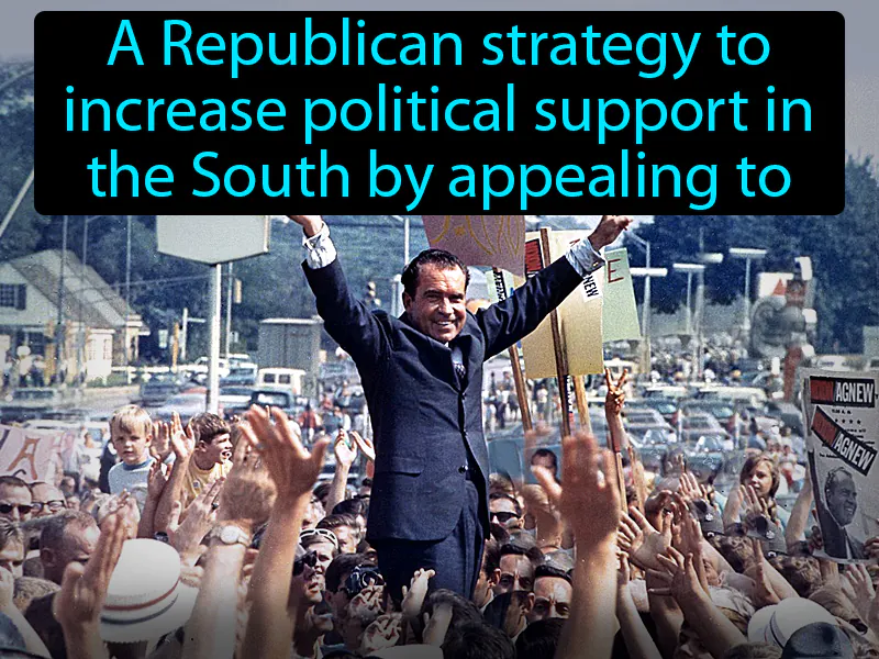 Southern strategy Definition