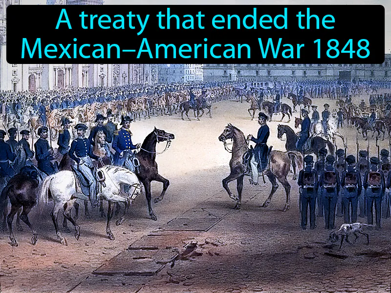 Treaty of Guadalupe Hidalgo Definition