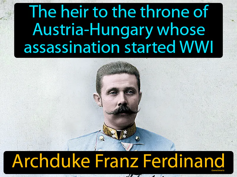 Archduke Franz Ferdinand Definition