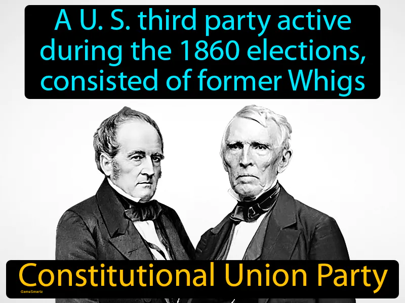 Constitutional Union Party Definition