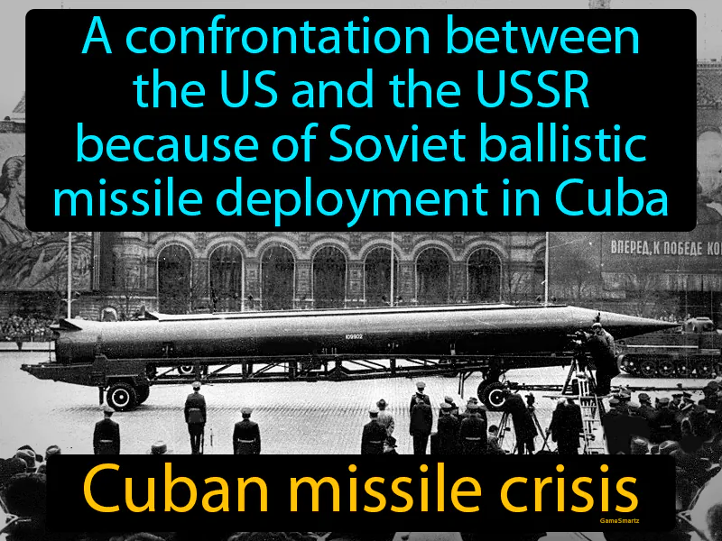 Cuban missile crisis Definition