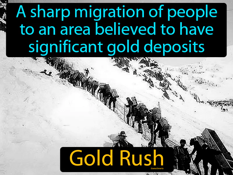 Gold Rush Definition