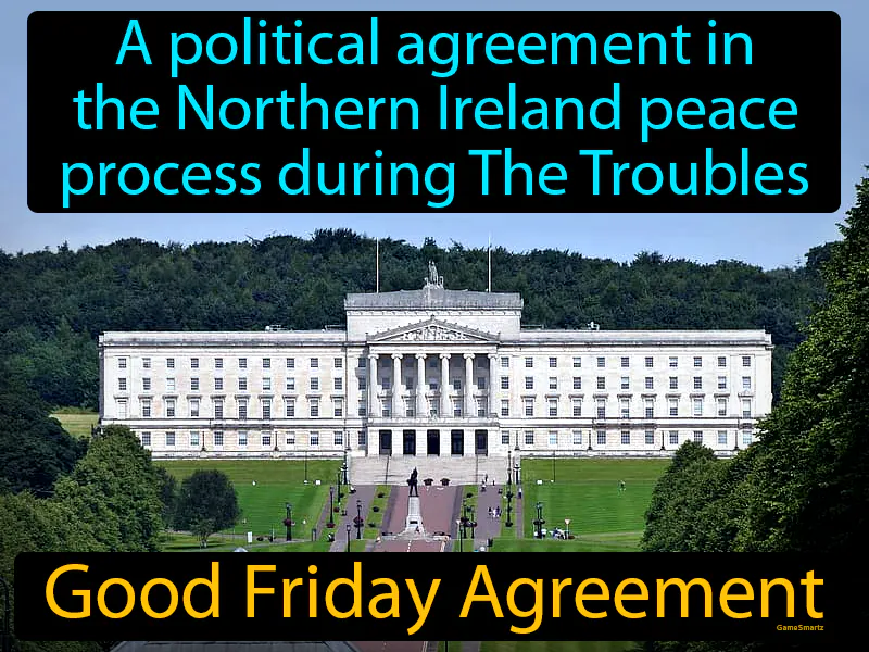 Good Friday Agreement Definition