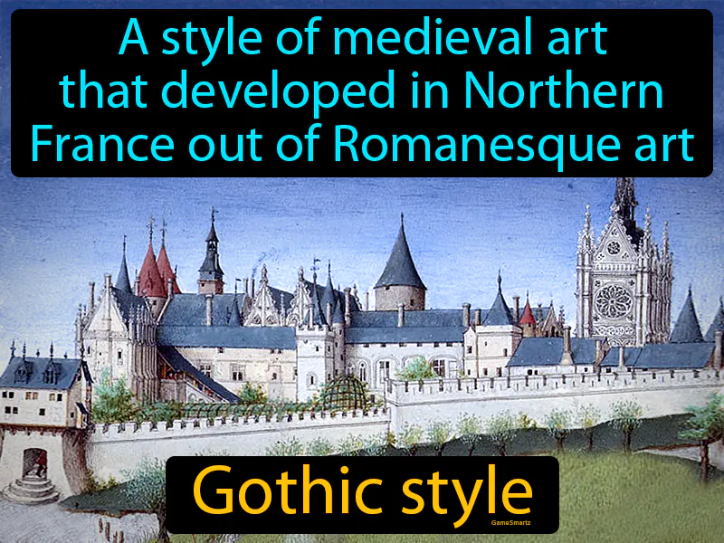 Gothic style Definition