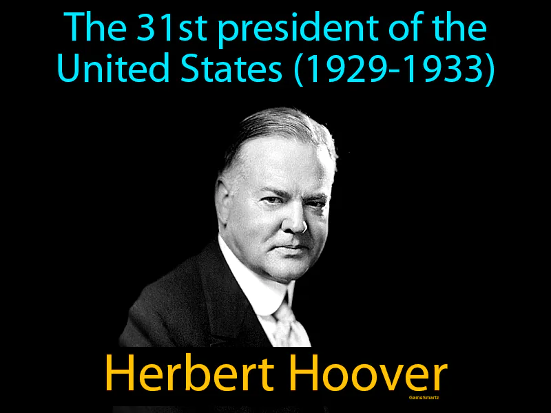 Herbert Hoover Definition