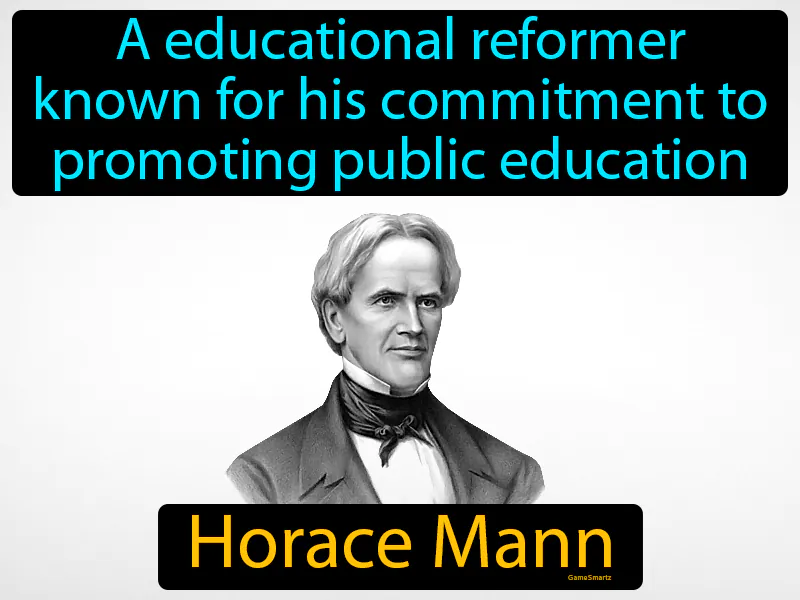 Horace Mann Definition