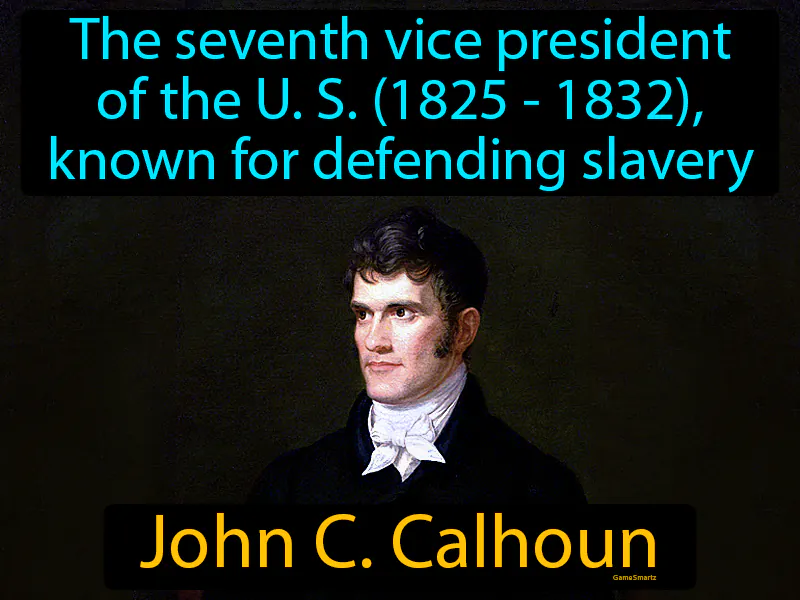 John C Calhoun Definition