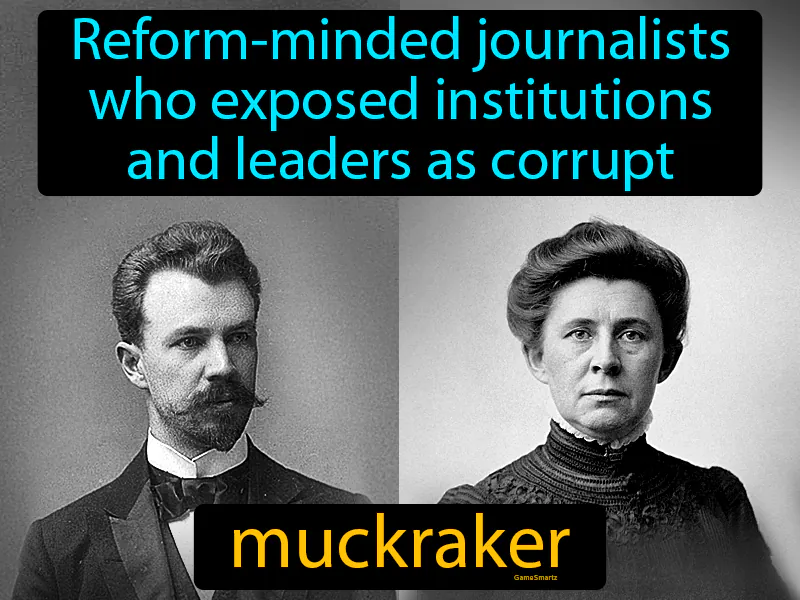 Muckraker Definition