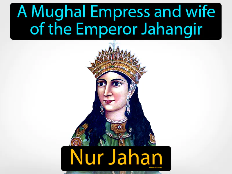 Nur Jahan Definition