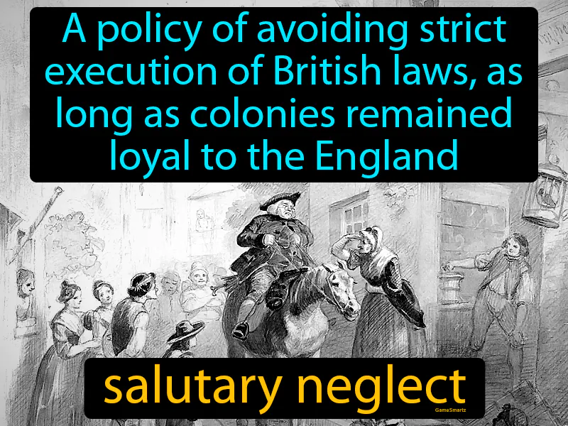 Salutary neglect Definition