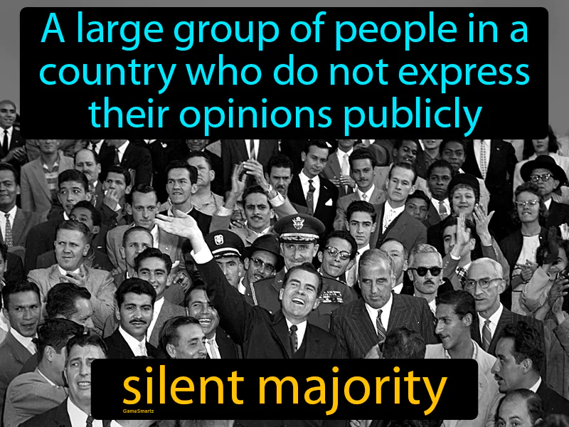Silent majority Definition