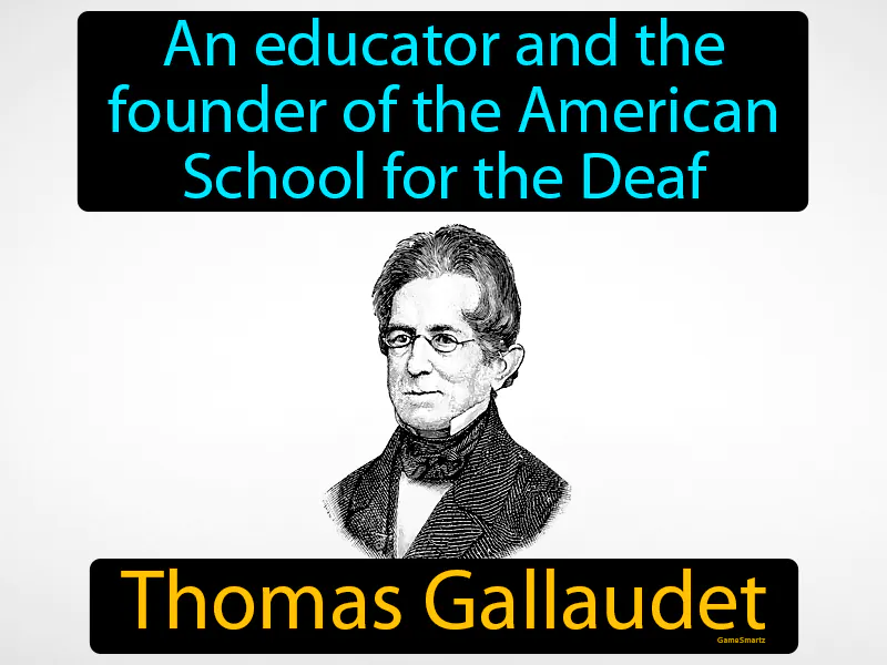 Thomas Gallaudet Definition