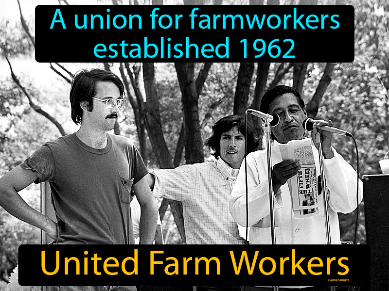 United Farm Workers Definition