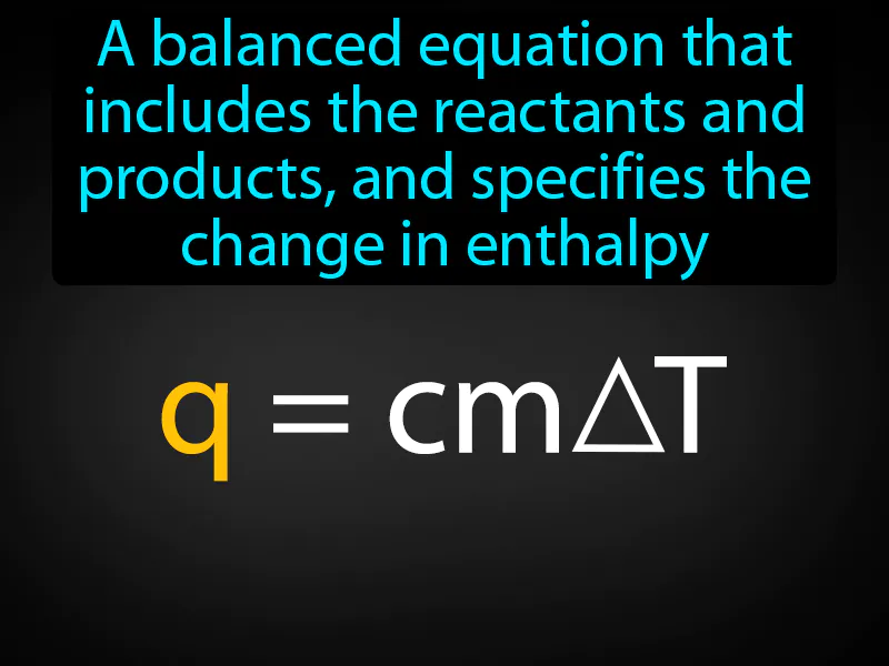 Thermochemical equation Definition