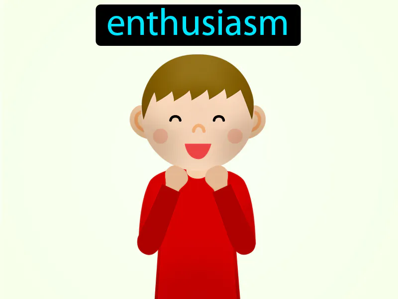 El entusiasmo Definition