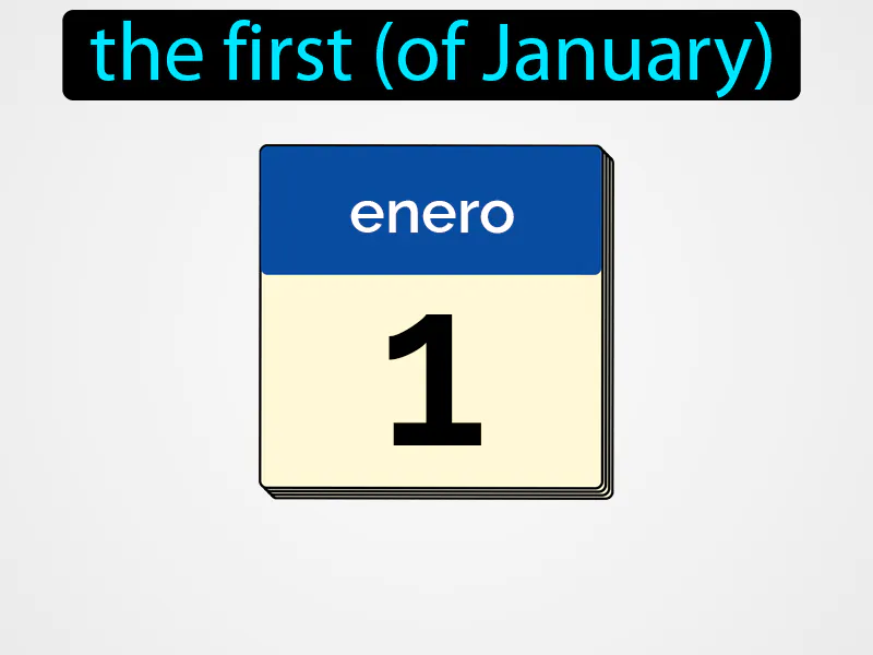El primero de enero Definition