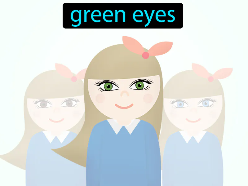 Los ojos verdes Definition