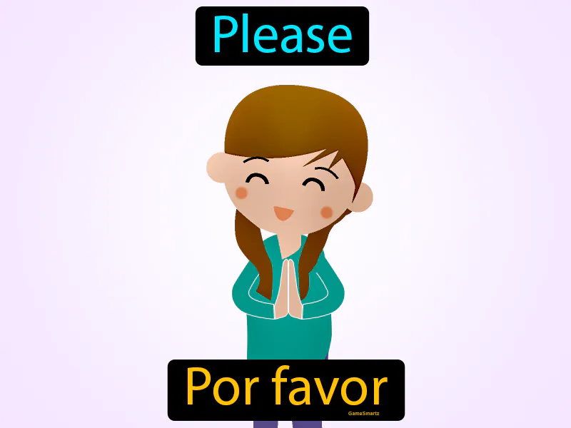 Por Favor Definition